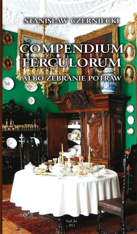 Książka - Compendium Ferculorum albo Zebranie Potraw