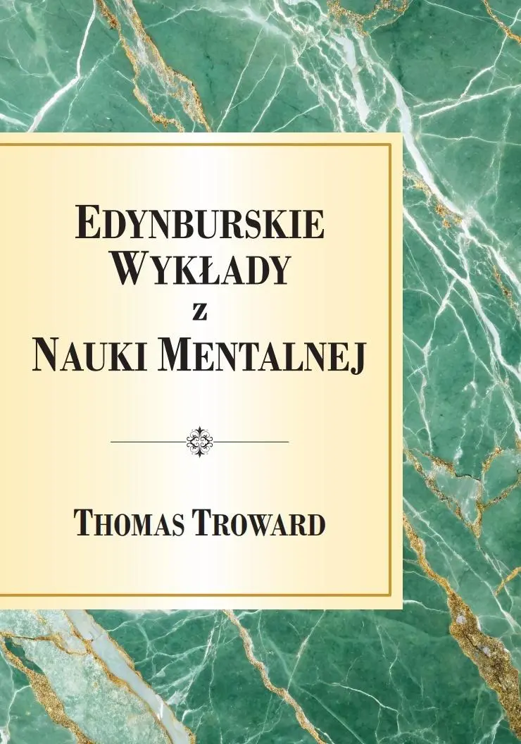 Książka - Edynburskie Wykłady z Nauki Mentalnej