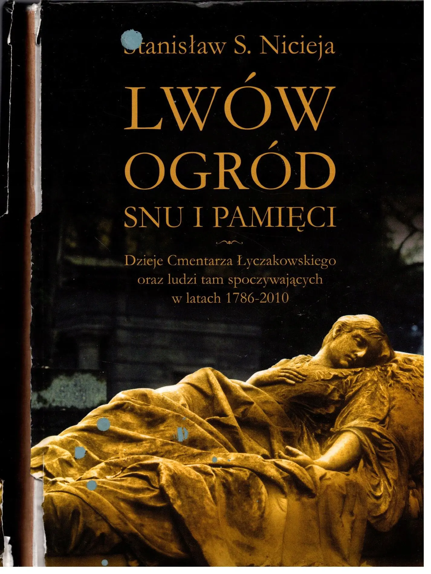 Książka - Lwów. Ogród snu i pamięci