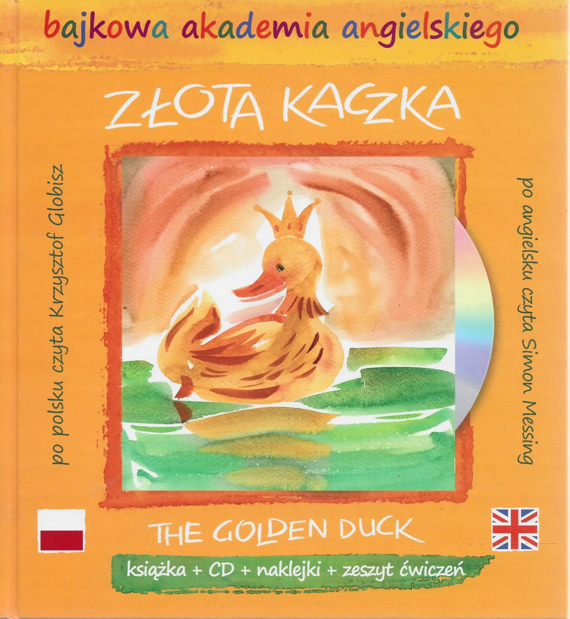 Książka - Bajkowa akademia angielskiego. Tom 10. Złota kaczka / The Golden Duck (książka + CD + naklejki + zeszyt ćwiczeń)