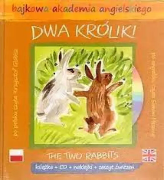 Książka - Bajkowa akademia angielskiego. Tom 12. Dwa króliki / The Two Rabbits (książka + CD + naklejki + zeszyt ćwiczeń)