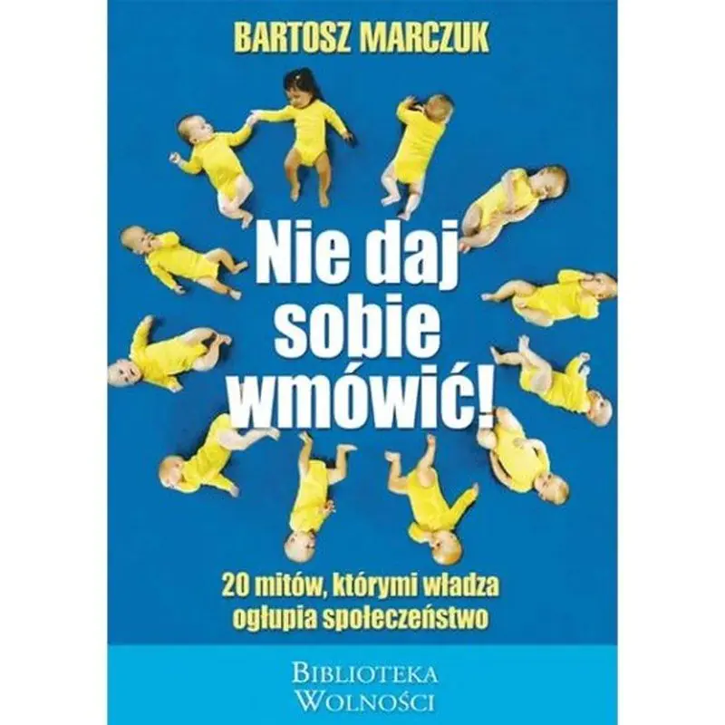 Książka - Nie daj sobie wmówić