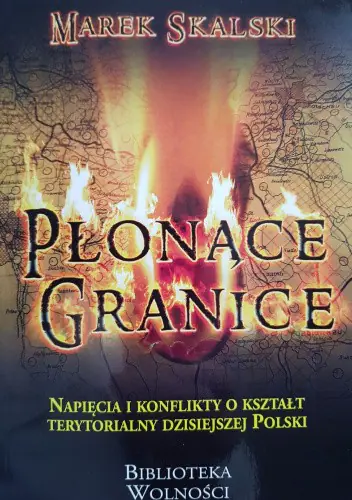 Książka - Płonące granice