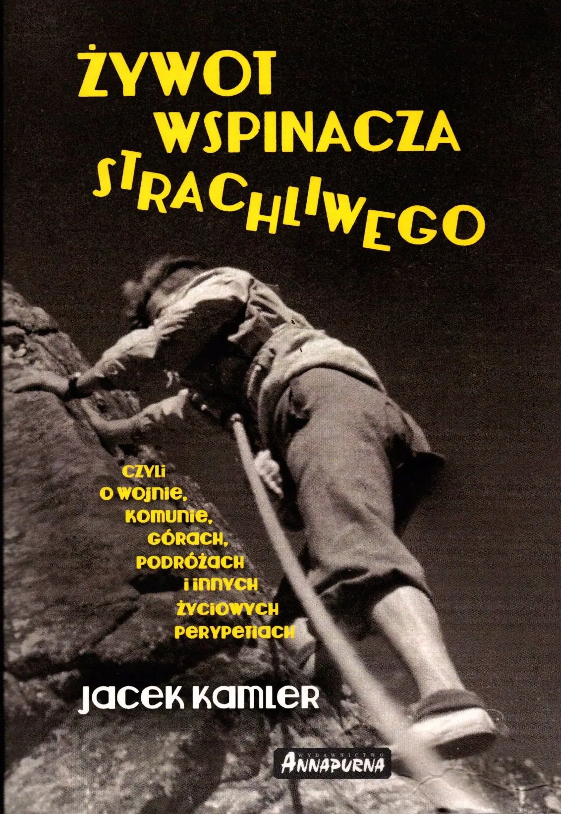 Książka - Żywot wspinacza strachliwego