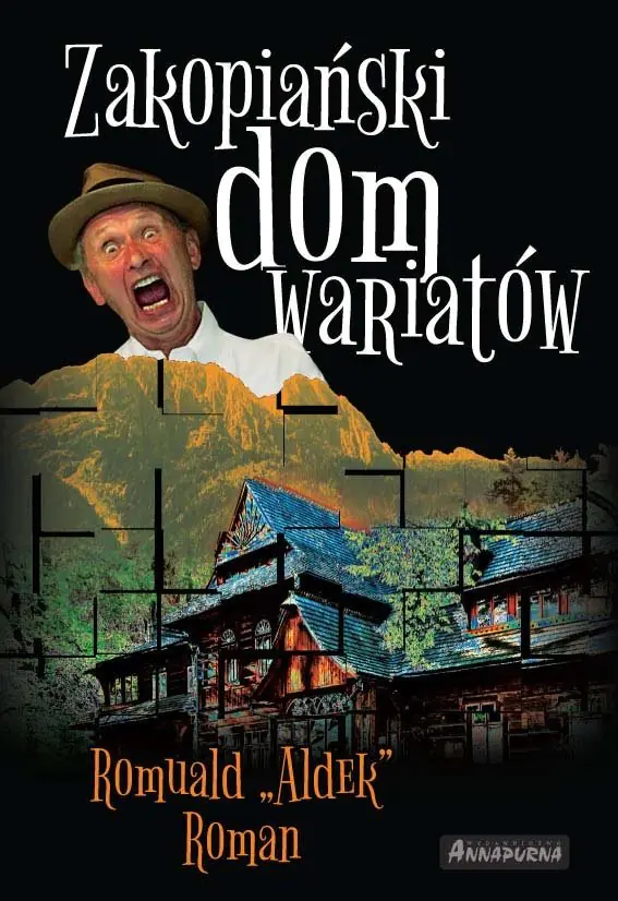 Książka - Zakopiański dom wariatów