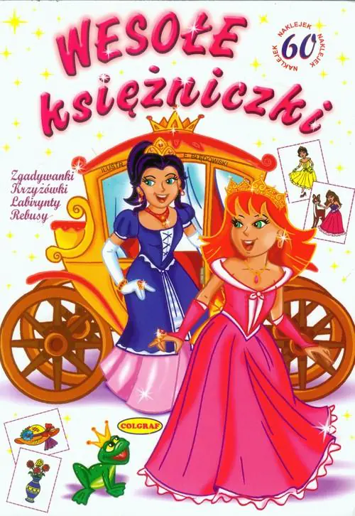 Książka - Wesołe księżniczki. Zgadywanki. Krzyżówki. Labirynty. Rebusy. 60 naklejek