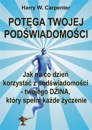Książka - Potęga Twojej podświadomości