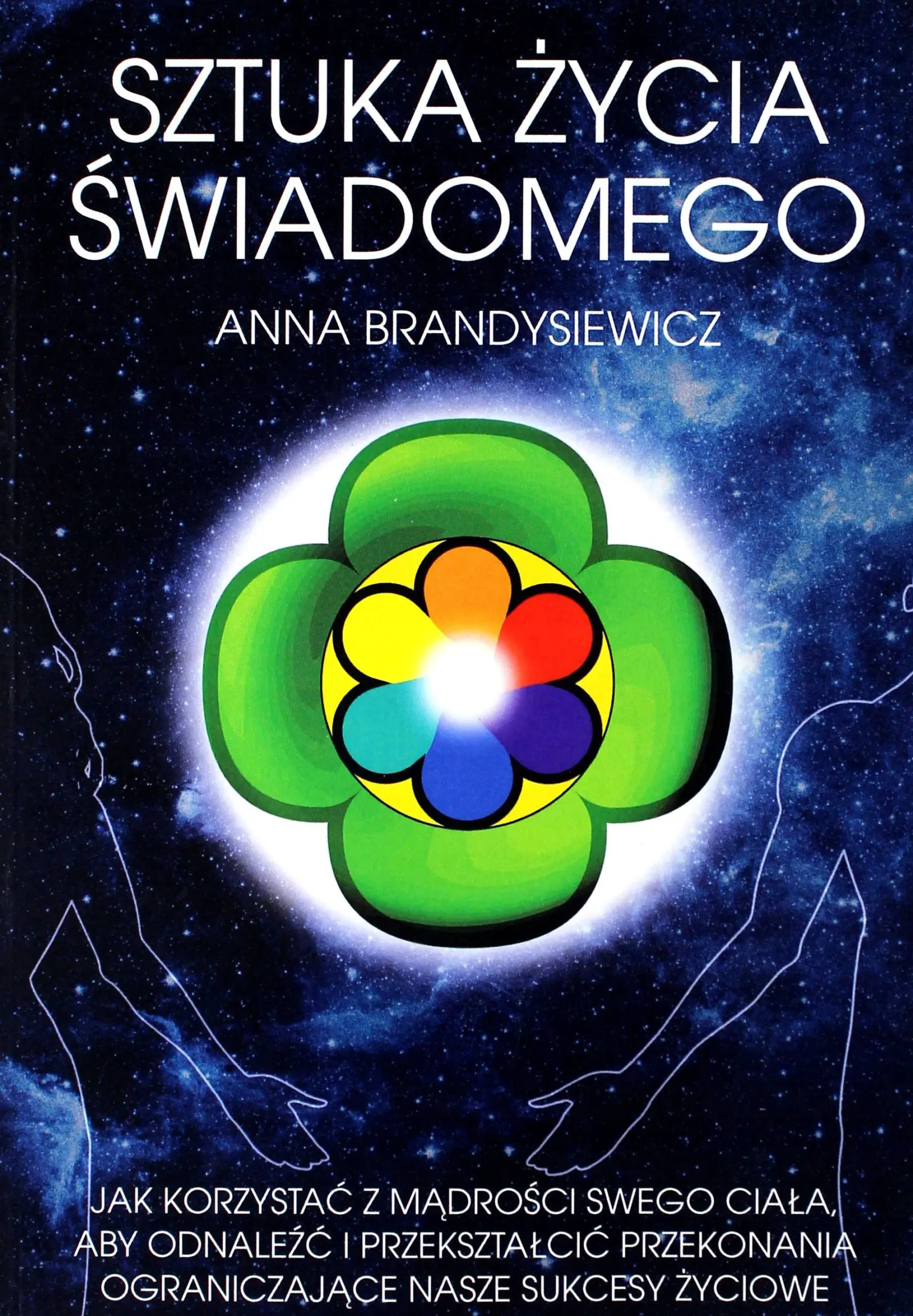 Książka - Sztuka życia świadomego