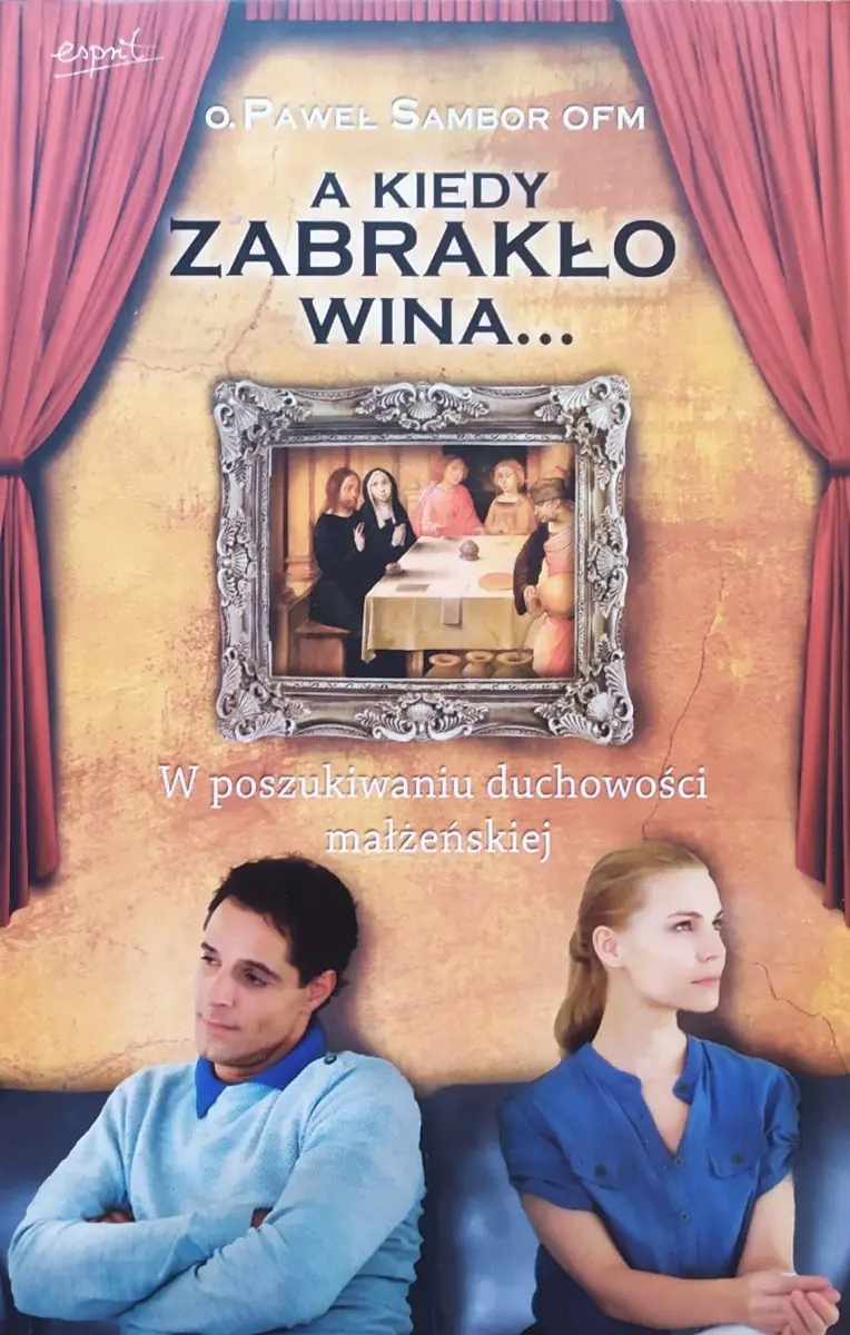 Książka - A kiedy zabrakło wina...