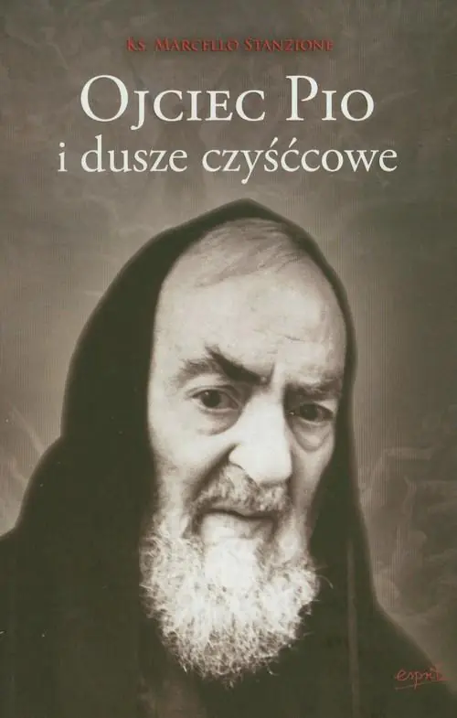 Książka - Ojciec Pio i dusze czyśćcowe