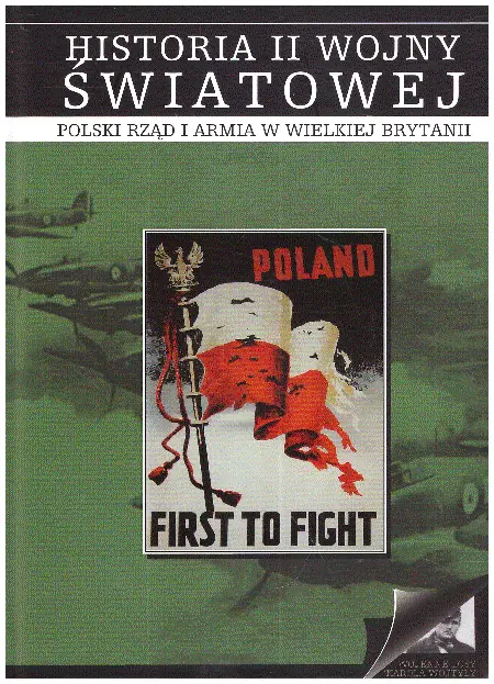 Książka - Historia II wojny światowej. Polski rząd i armia w Wielkiej Brytanii