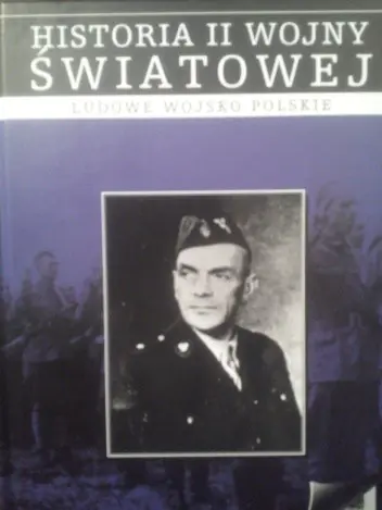 Książka - Ludowe wojsko polskie Historia II Wojny Światowej Tom 21