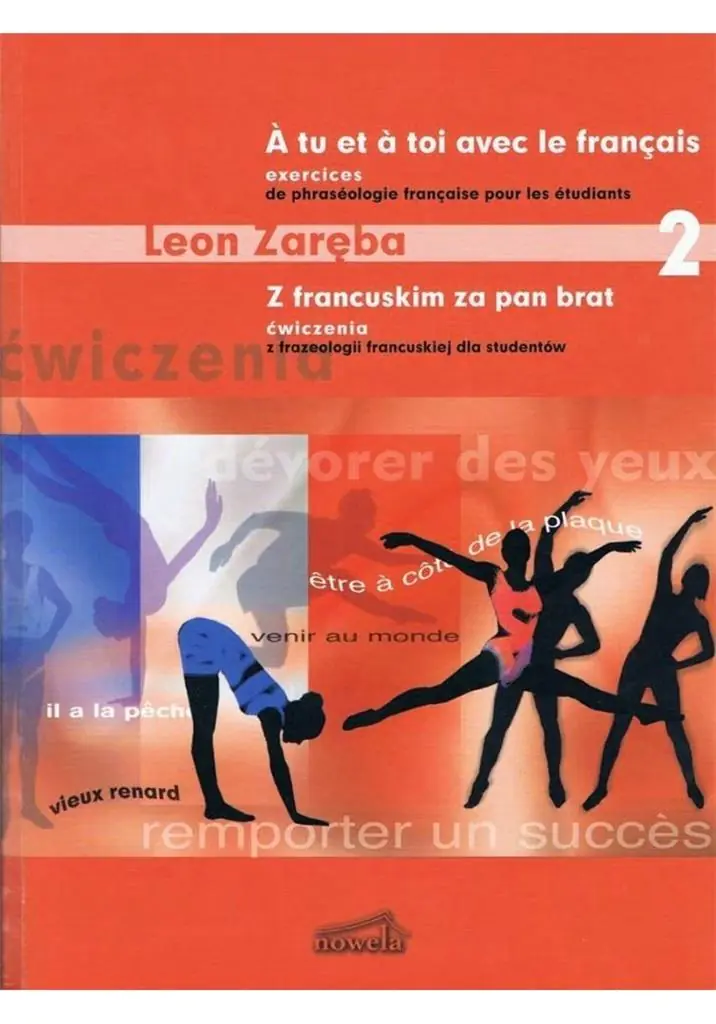 Książka - Z francuskim za pan brat 2. Ćwiczenia z francuskiej frazeologii