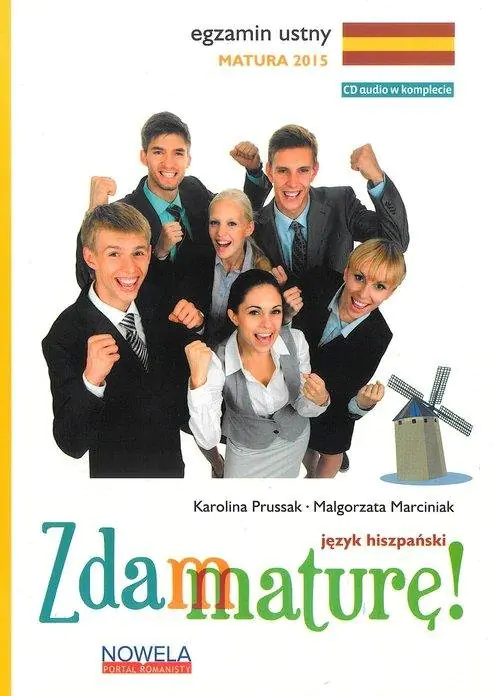 Książka - Zdam maturę. Język hiszpański. Egzamin ustny. Matura 2015 + CD