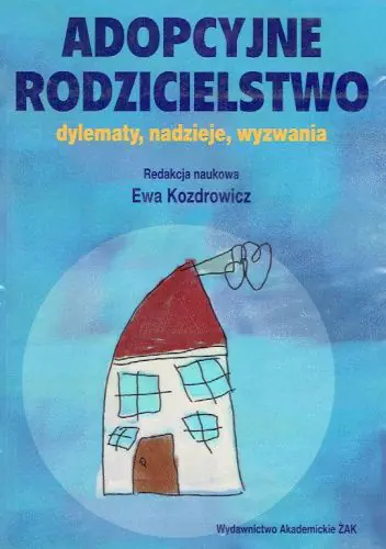 Książka - Adopcyjne rodzicielstwo