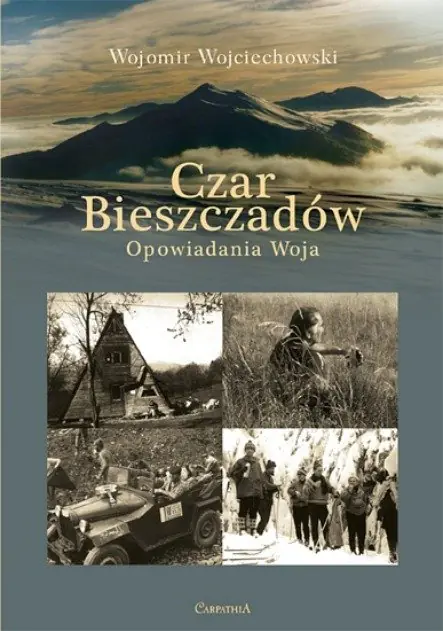 Książka - Czar Bieszczad