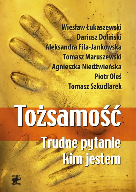 Książka - Tożsamość. Trudne pytanie kim jestem