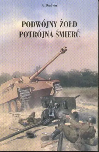 Książka - Podwójny żołd. Potrójna śmierć