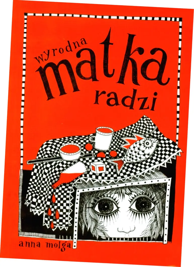 Książka - Wyrodna matka radzi