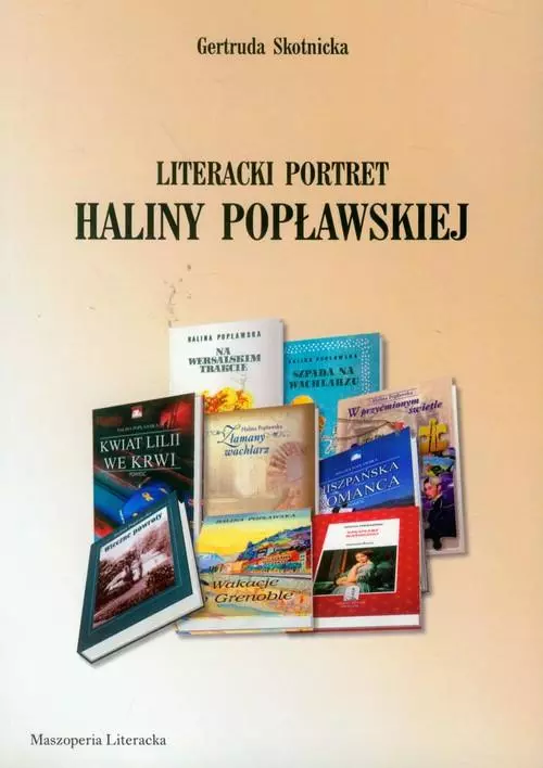 Książka - Literacki portret Haliny Popławskiej