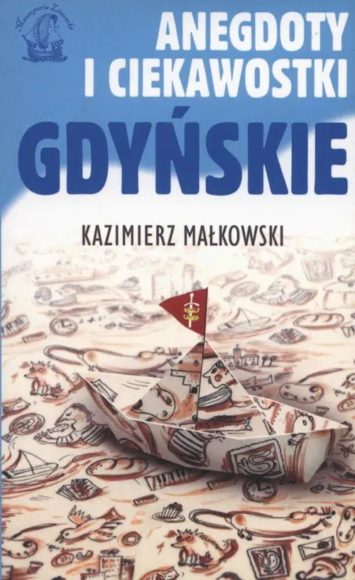 Książka - Anegdoty i ciekawostki gdyńskie