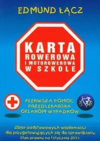 Książka - Karta rowerowa i motorowerowa w szkole