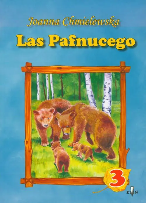 Książka - Las Pafnucego. Część 3
