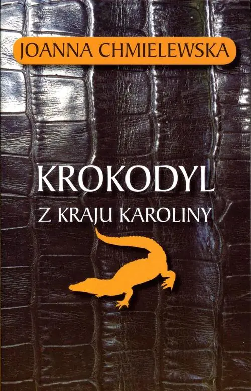 Książka - Krokodyl z kraju Karoliny