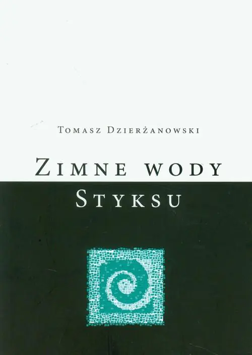 Książka - Zimne wody Styksu