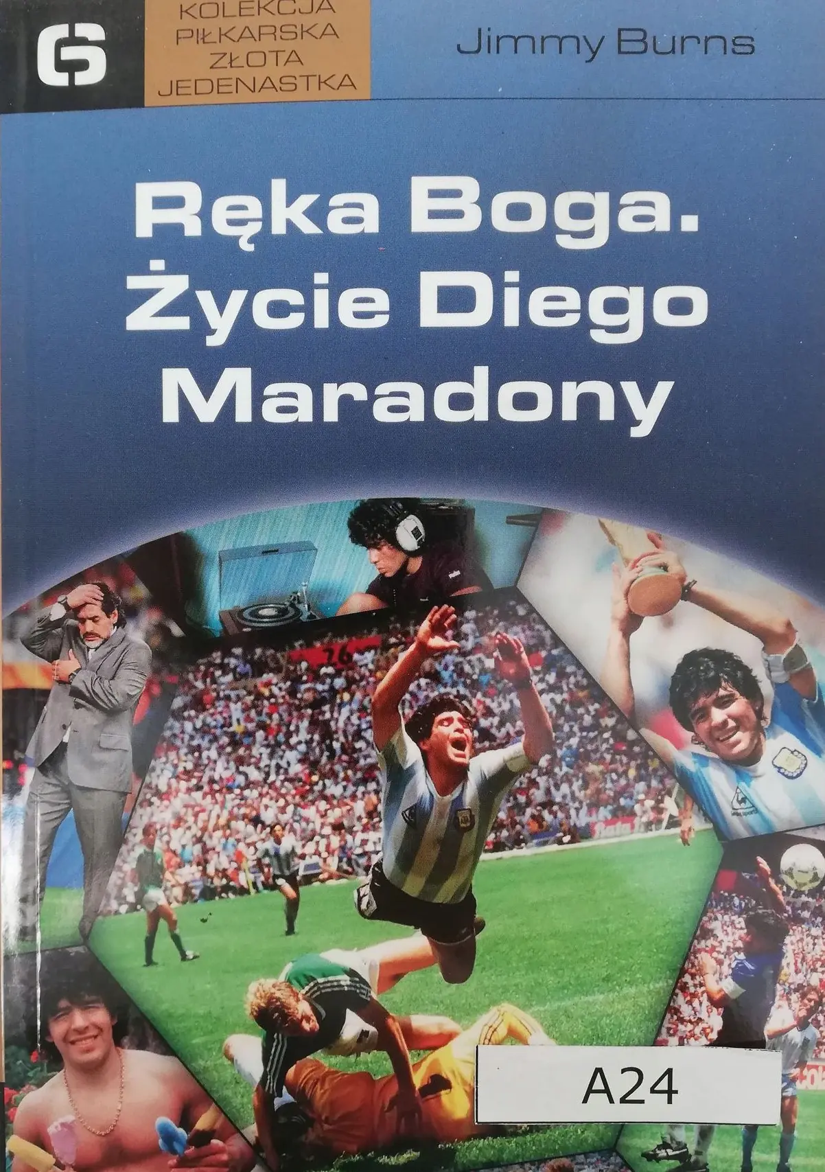 Książka - Ręka Boga. Życie Diego Maradony