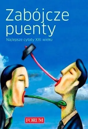 Książka - Zabójcze puenty. Najlepsze cytaty XXI wieku.