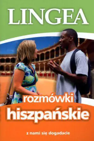 Książka - Rozmówki hiszpańskie. Z nami się dogadacie