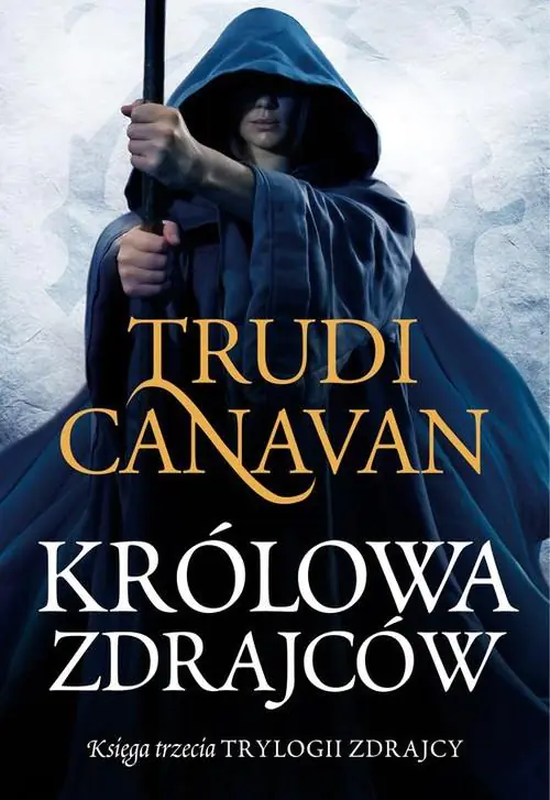 Książka - Królowa zdrajców. Trylogia zdrajcy. Księga 3