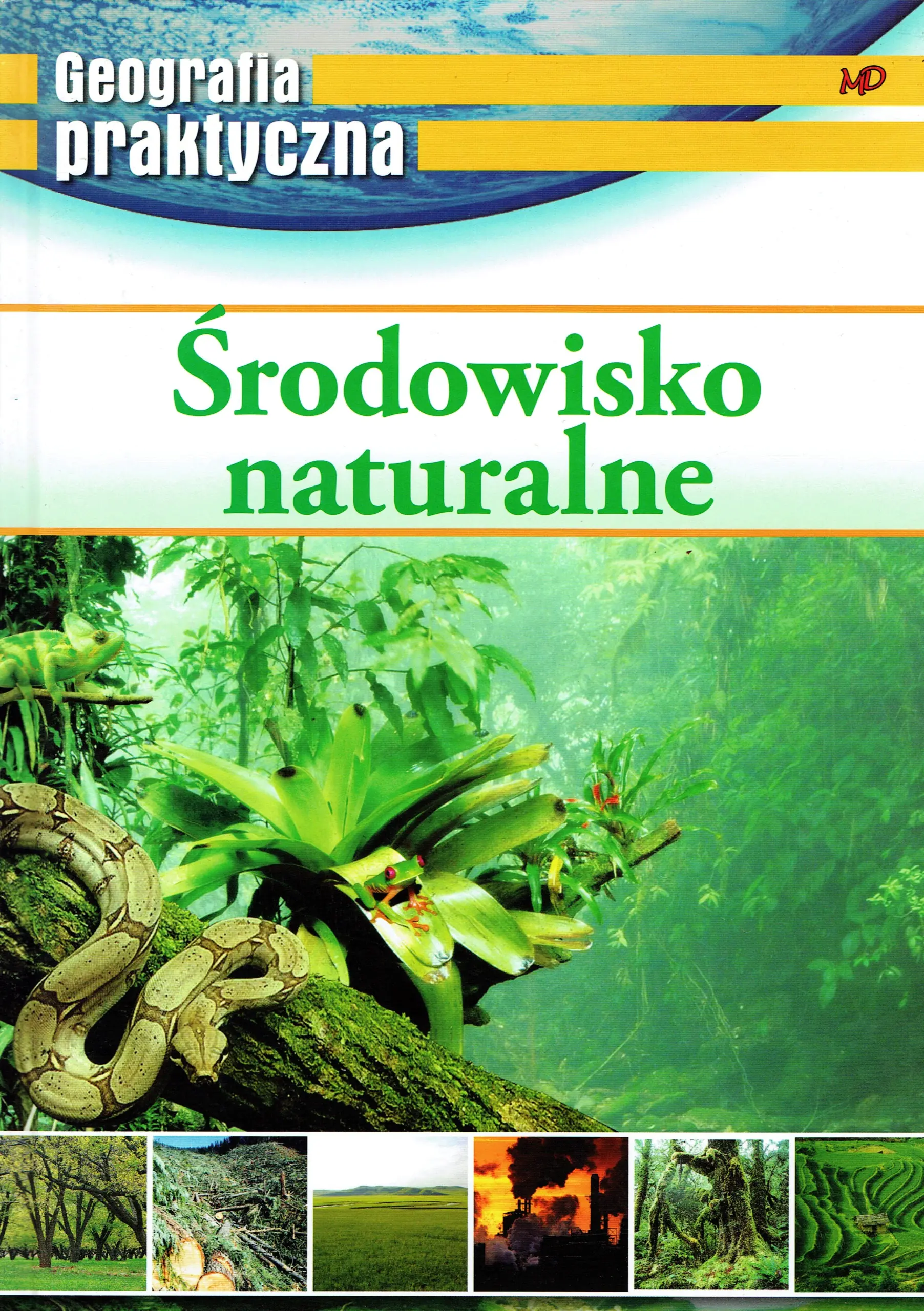Książka - Geografia praktyczna. Środowisko naturalne - Praca zbiorowa - 