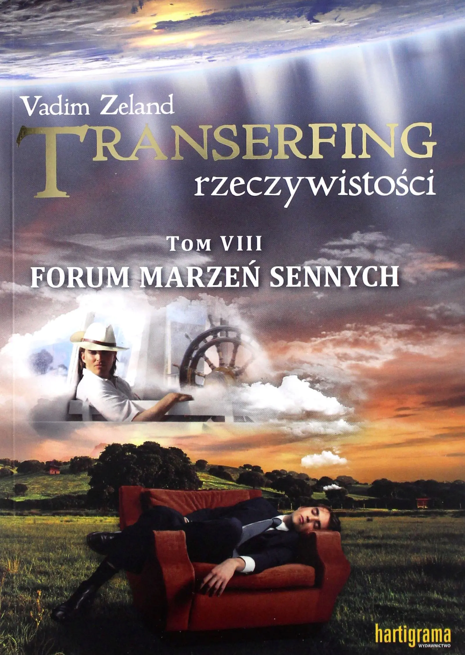 Książka - Forum marzeń sennych. Transerfing rzeczywistości. Tom 8