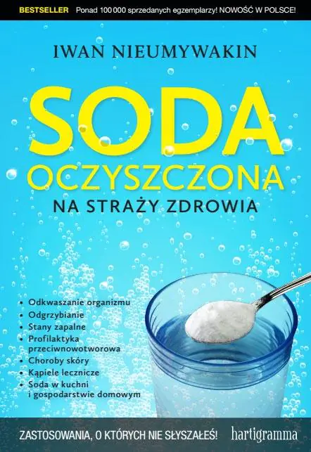 Soda oczyszczona. Na straży zdrowia