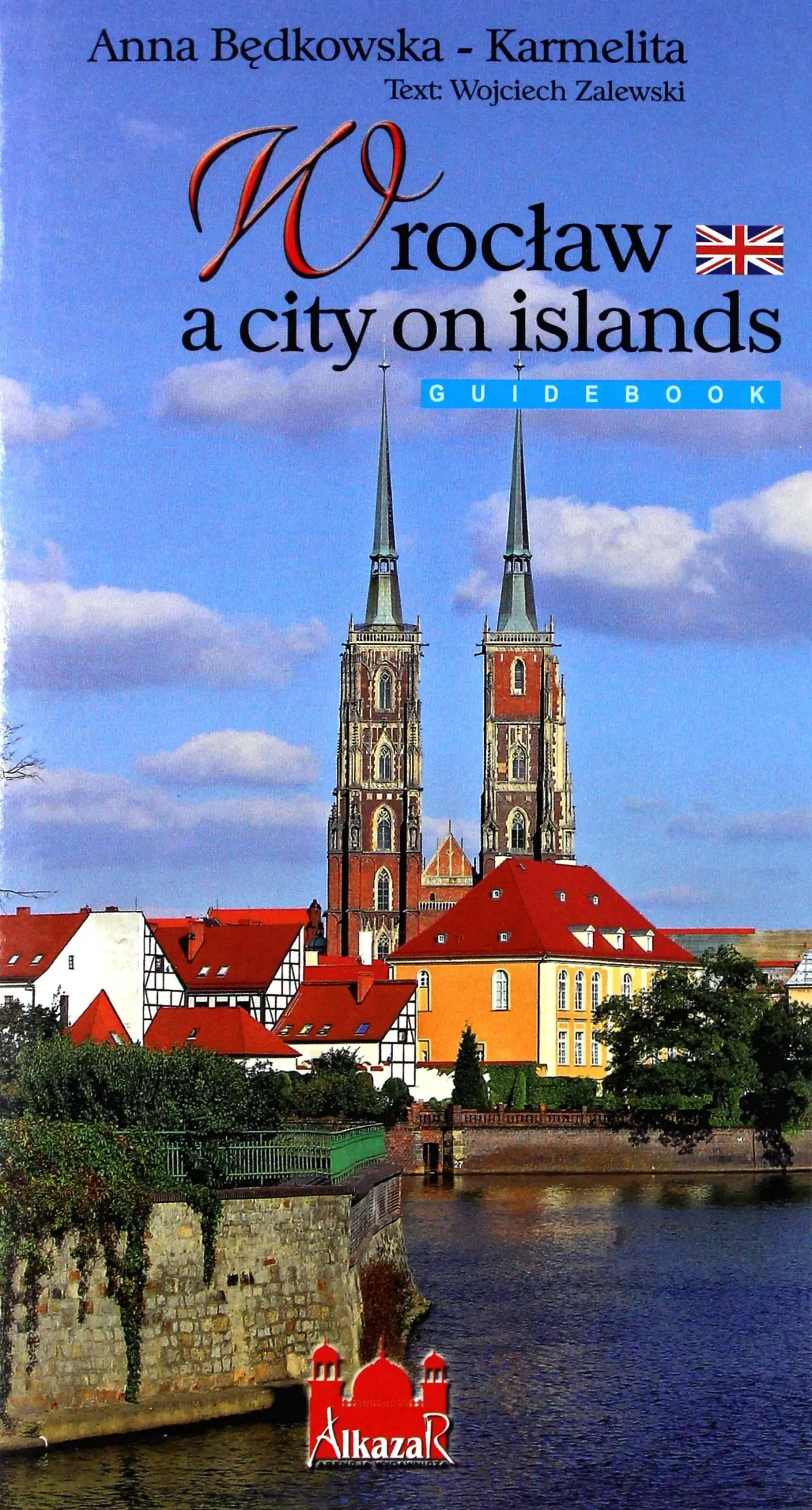 Książka - Wrocław a city on islands. Guidebook