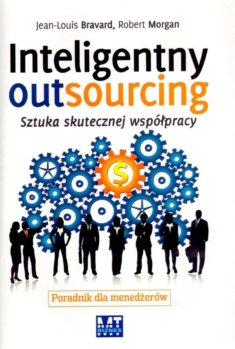 Książka - INTELIGENTNY OUTSOURCING SZTUKA SKUTECZNEJ WSPÓŁPRACY