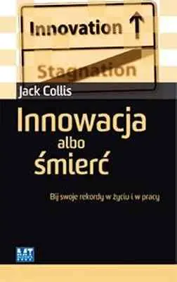 Książka - Innowacja albo śmierć. Outlet