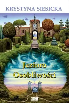Książka - Jezioro Osobliwości
