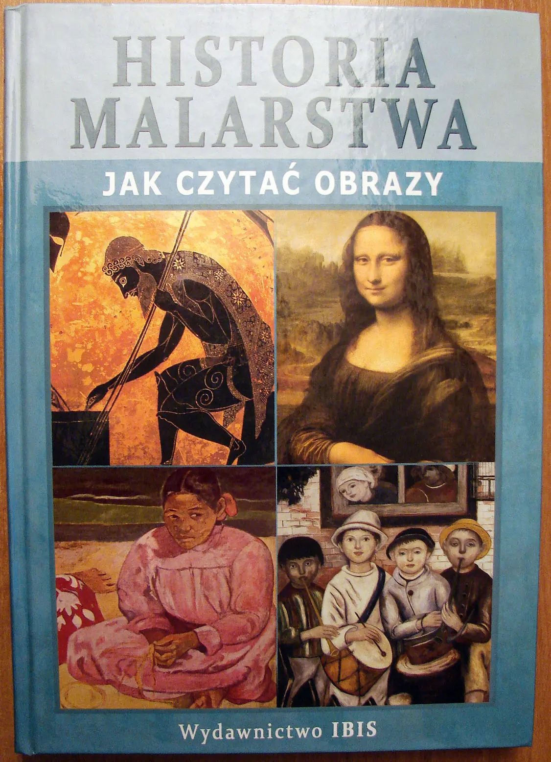 Książka - Historia Malarstwa. Jak Czytać Obrazy