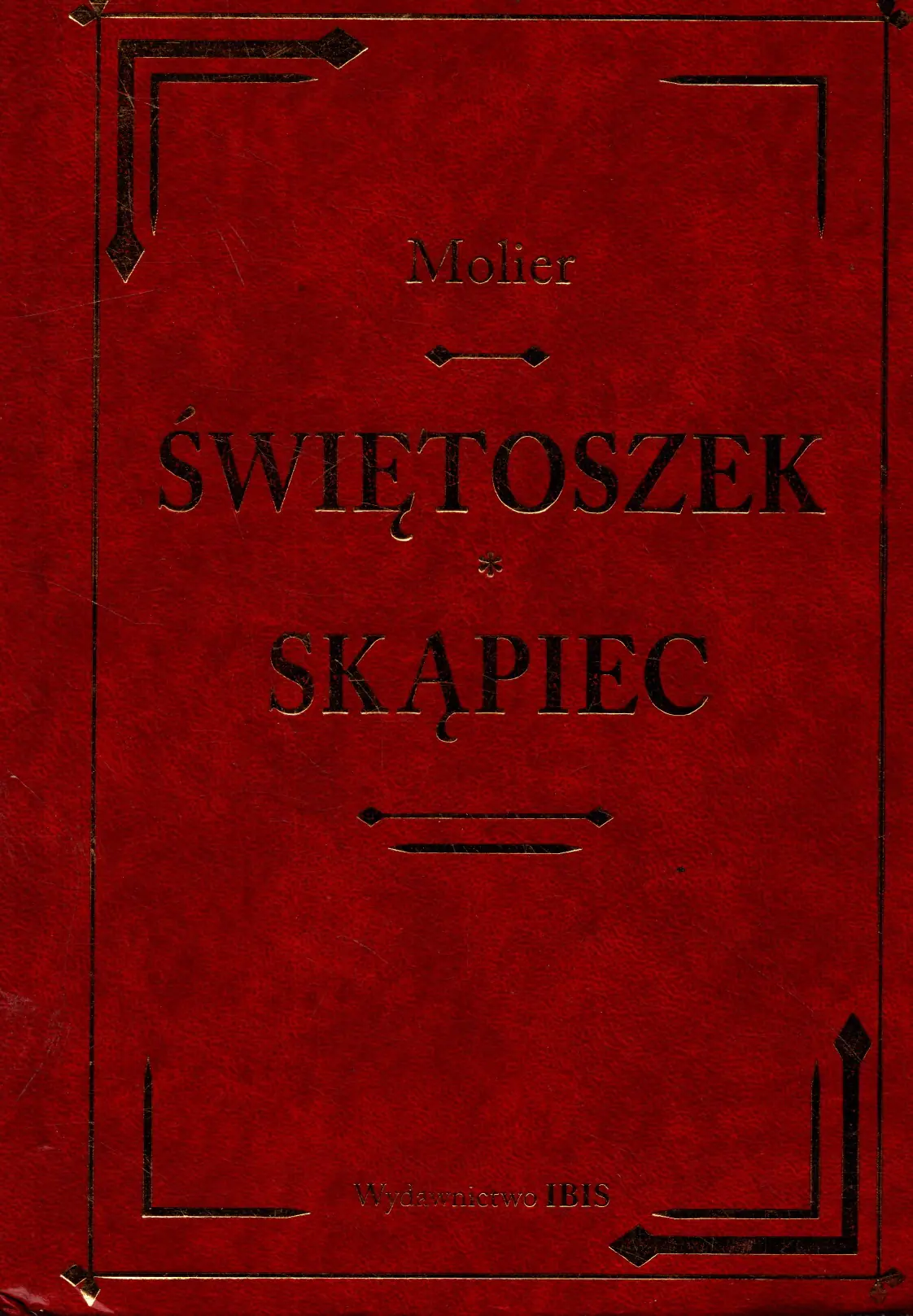 Książka - Świętoszek i skąpiec