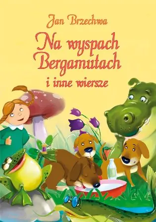 Książka - Na wyspach Bergamutach i inne wiersze