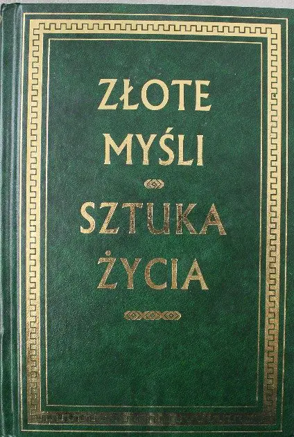 Książka - Złote myśli Sztuka życia