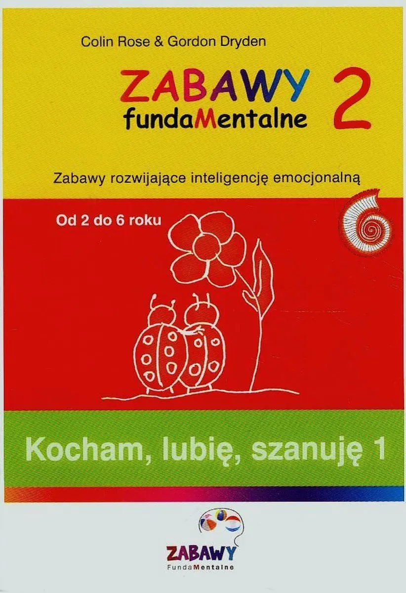 Książka - Zabawy fudamentalne 2. Kocham, lubię, szanuję
