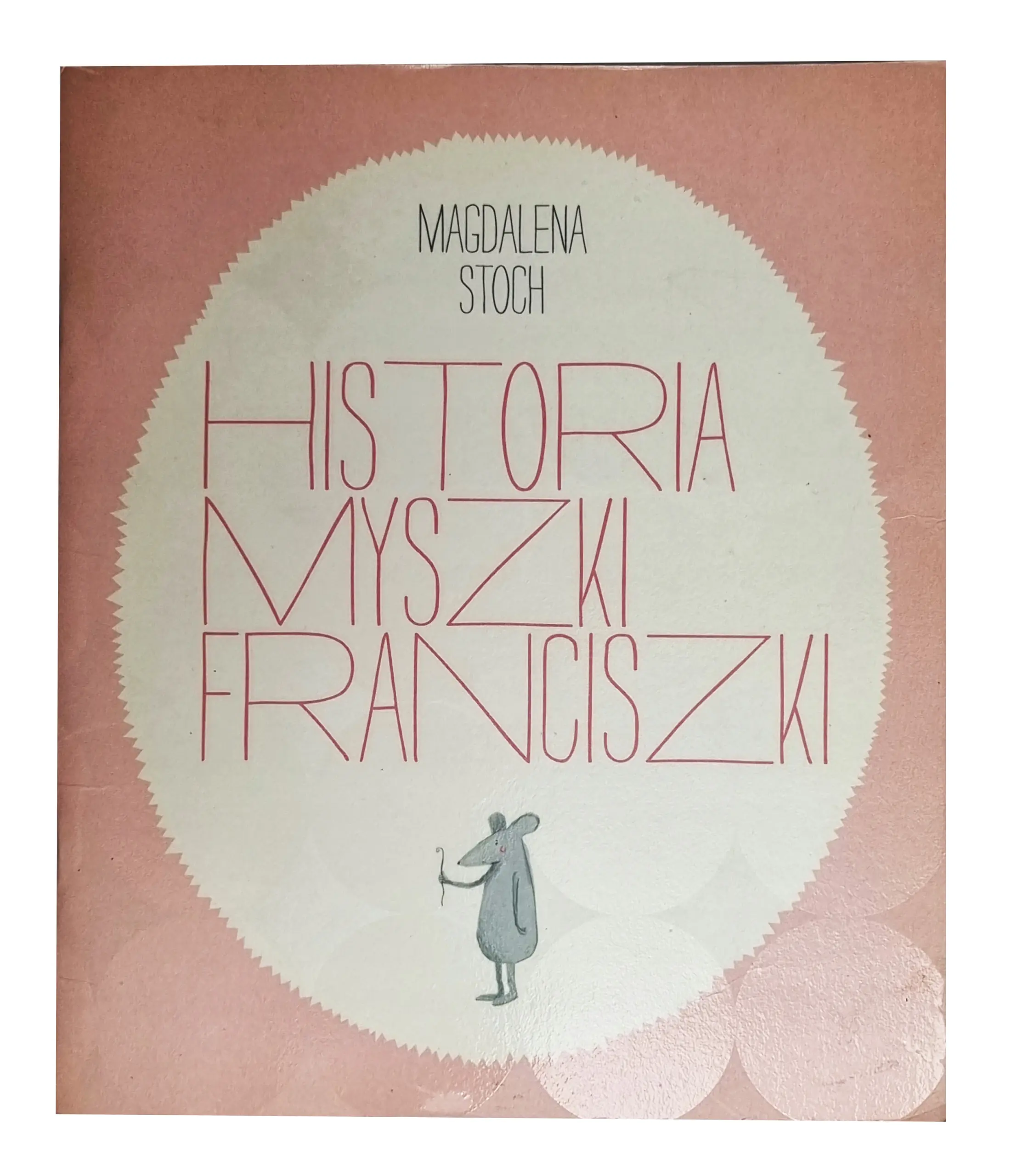 Książka - Historia myszki Franciszki