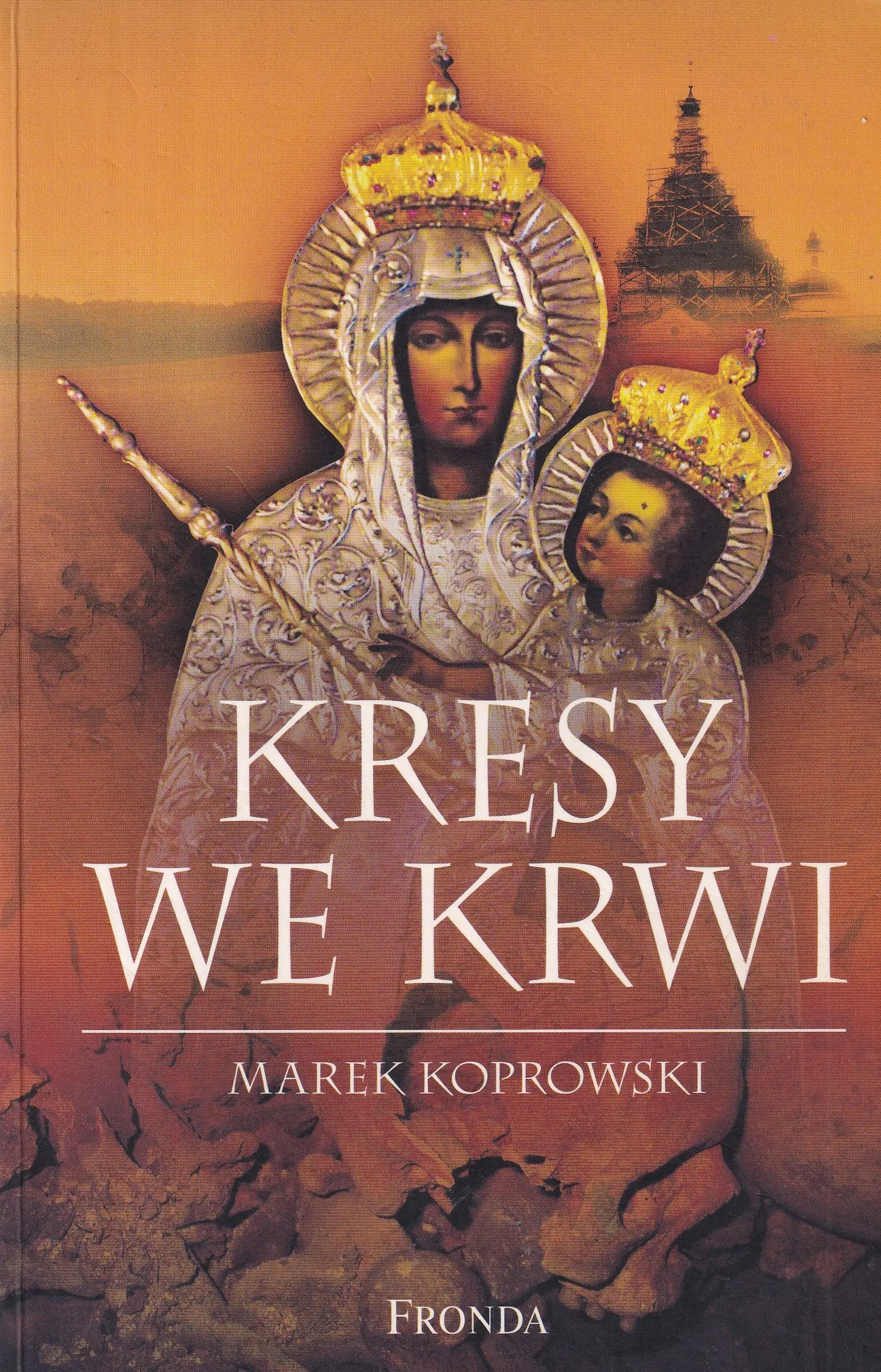 Książka - Kresy we krwi