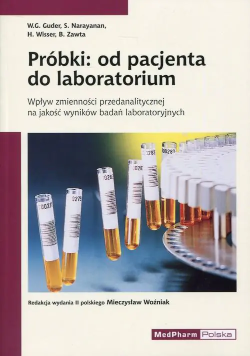 Książka - Próbki: od pacjenta do laboratorium. Wpływ zmienności przedanalitycznej na jakość wyników badań laboratoryjnych