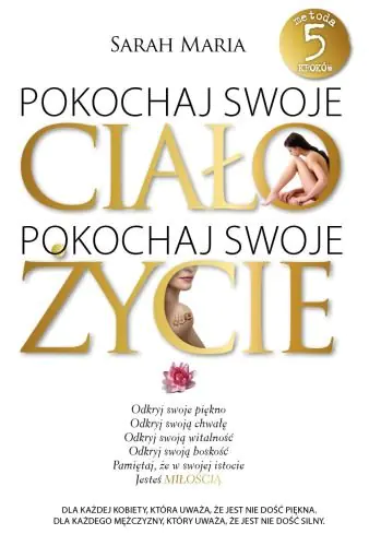 Książka - Pokochaj swoje ciało pokochaj swoje życie
