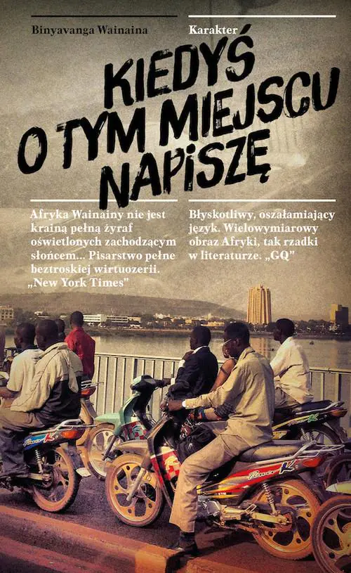 Książka - Kiedyś o tym miejscu napiszę